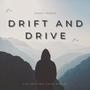 Drift & Drive