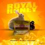 Royal Honey (feat. El Rey Vallianz) [Explicit]