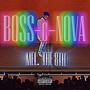 BOSS-O-NOVA (Explicit)