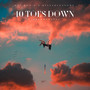 10 Toes Down (DreamState) [Explicit]