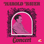 Harold Bauer Concert (Digitally Remastered)