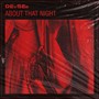 About That Night (Deluxe Edition)