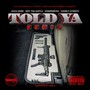 Told Ya (Remix) [Explicit]