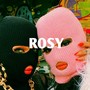 Rosy (Explicit)