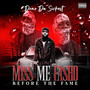 Miss Me Fasho (Explicit)