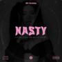 Nasty (feat. Nahu Baby, El OG, Jig Miller & MCEG Negro Flow) [Explicit]