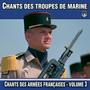 Chants des Troupes de Marine, vol. 3