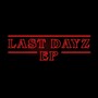 LastDayz (Explicit)