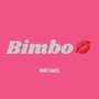 Bimbo (Explicit)