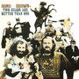 Two Heads Are Better Than One (2025 Remastered & Expanded Edition)