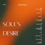 Soul's Desire Pt. 1