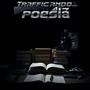 Traficando Poesia (Explicit)