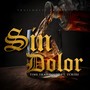 Sin Dolor (feat. Tcriisi) [Explicit]