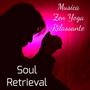 Soul Retrieval - Musica Zen Yoga Rilassante per Tecniche di Meditazione Fasi del Sonno Massoterapia