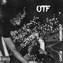 OTF (feat. 609zai) [Explicit]