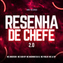 Resenha De Chefe 2.0