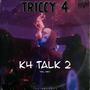 K4 Talk 2 (Triccy 4) [Explicit]