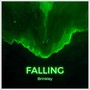 Falling (Explicit)