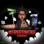 #Free Smoke (Explicit)