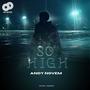 So' High (feat. Andy Novem) [Explicit]