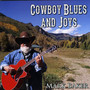 Cowboy Blues and Joys