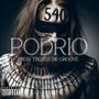 Podrio (feat. Trozos DE Groove) [Explicit]