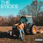 The Sticks (Explicit)