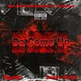 Da Come Up (Explicit)