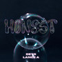 Honest (Explicit)