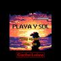 Playa y Sol (Explicit)