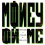 Money on Me (feat. J Nuller & Really M.E.) [Explicit]