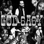 GOD 6A6Y (THE FOUNDATION) [Explicit]