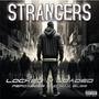 STRANGERS (feat. PEPDABOZZ & MAX BLEE) [Explicit]