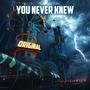 You Never knew Original (feat. Nick locke)