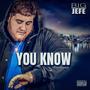 YOU KNOW (feat. Marquxse) [Explicit]