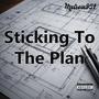 Sticking To The Plan (feat. Shady Guero) [Explicit]