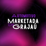 Automotivo Marketada do Grajaú