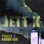 JETT K (Explicit)