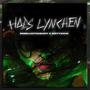 HOES LYNCHEN (Explicit)