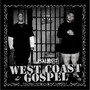 Westcoast Gospel (Psalms 7)