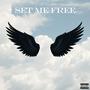 Set Me Free (feat. Glenn Miller) [Explicit]