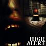 High Alert (Explicit)