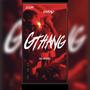 Gthang (feat. GmeKa$h) [Explicit]