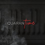 Quarantime