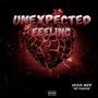 Unexpected Feeling (feat. RR Yungin) [Explicit]