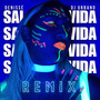 Sal de Mi Vida (Remix)