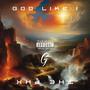 G.L.I.P.H.X: GOD LIKE I (HEAVEN) [Explicit]