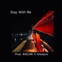 Stay With Me (Explicit)