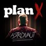 Astronaut (Explicit)