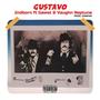 Gustavo (feat. Gawst & Vaughnneptune) [Explicit]